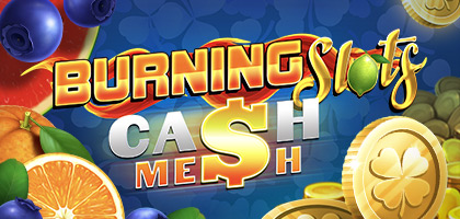 Burning Slots Cash Mesh