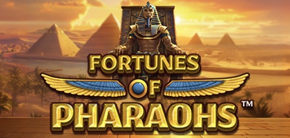 Fortunes of Pharaohs