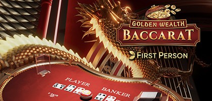 First Person Golden Wealth Baccarat