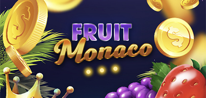 Fruit Monaco