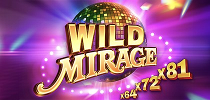 Wild Mirage