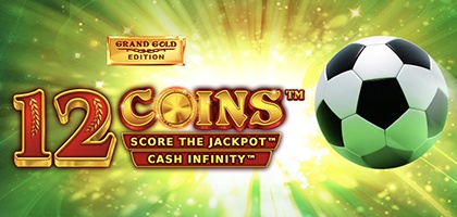 12 Coins™ Grand Gold Edition Score The Jackpot